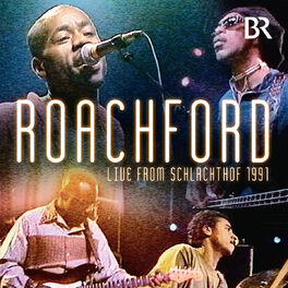 Album cover of Roachford - Live From Schlachthof 1991 (MP3 Album)