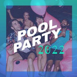 Album cover of Pool Party 2022
