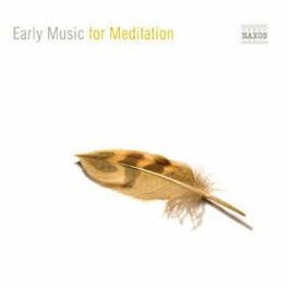 Album cover of EARLY MUSIC FOR MEDITATION