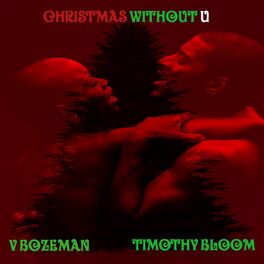 Album cover of Christmas Without U (feat. V. Bozeman)- Single
