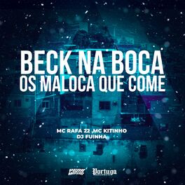 Album cover of Beck Na Boca X Os Maloca Que Come
