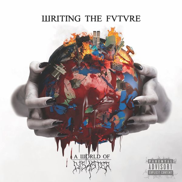 Writing the Future - A World of Disaster [EP] (2020)