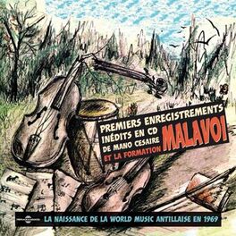 Album cover of Mano Césaire et la formation Malavoi (La naissance de la world music antillaise en 1969)