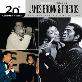 Album cover of The Best Of James Brown 20th Century The Millennium Collection Vol. 3