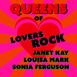 Album cover of Queens of Lovers Rock: Louisa Mark, Janet Kay & Sonia Ferguson