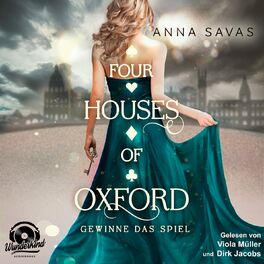 Album cover of Gewinne das Spiel - Four Houses of Oxford, Band 2 (Ungekürzt)