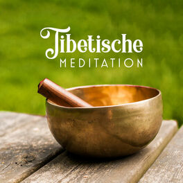 Album cover of Tibetische Meditation - Achtsamkeitsmeditation Glocke mit entspannungsmusik, Tibetische Klangschalen, Naturgeräusche für Mantra