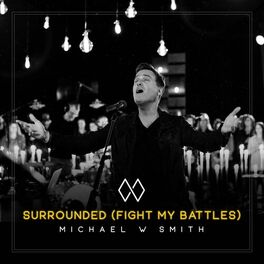 Album cover of Surrounded (Fight My Battles)