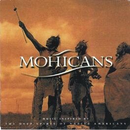 Album cover of Mohicans (Music Inspired by the Deep Spirit of Native Americans)