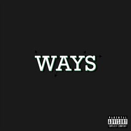Album cover of Ways (feat. KIDI)
