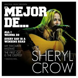 Album cover of Lo Mejor De Sheryl Crow