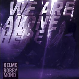 Album cover of We Are Alone Here