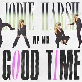 Album cover of Good Time (VIP Mix)