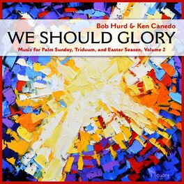 Bob Hurd - We Should Glory, Vol. 1: lyrics and songs