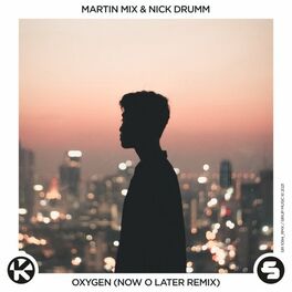 Album cover of Oxygen (Now O Later Remix Edit)