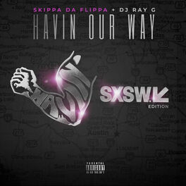 Album cover of Havin Our Way