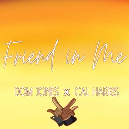 Album cover of Friend In Me (Cal Harris Remix)