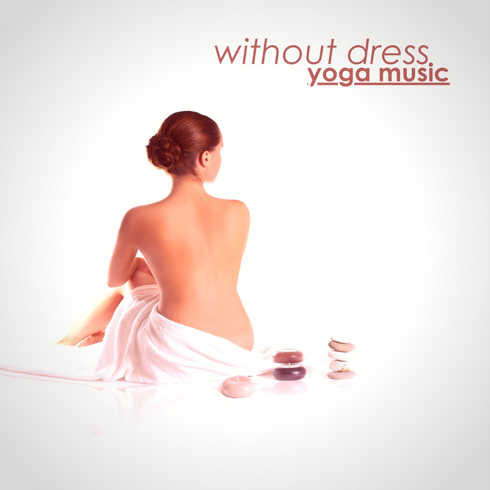 Ashtangashala - Without Dress Yoga Music - Naked Yoga Music with Soothing  Nature Sounds for Yoga Exercises Without Any Dress: lyrics and songs |  Deezer