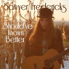 Album cover of Should’ve Known Better