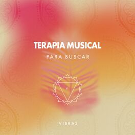 Album cover of Terapia Musical para Buscar Vibras