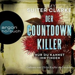 Album cover of Der Countdown-Killer - Nur du kannst ihn finden (Ungekürzte Lesung)