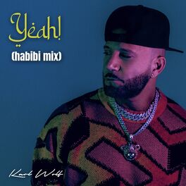 Album cover of Yeah! (Habibi Mix)