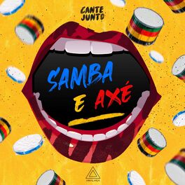 Album cover of Samba Axé (Cante Junto)