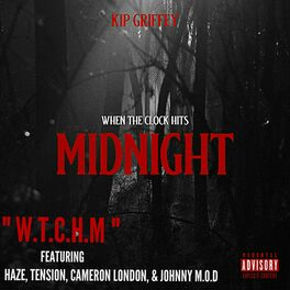 Album cover of W.T.C.H.M (feat. Haze, tension, Cameron London & Johnny M.O.D)