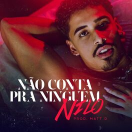 Album cover of Não Conta Pra Ninguém