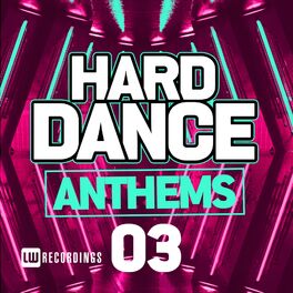 Album cover of Hard Dance Anthems, Vol. 03
