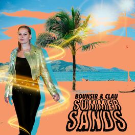 Album cover of Summer Sands (feat. Clau)