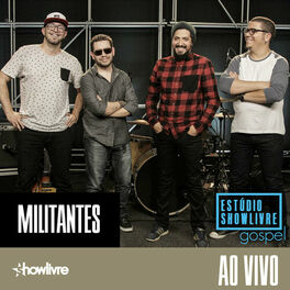 Album cover of Militantes no Estúdio Showlivre Gospel (Ao Vivo)