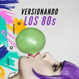 Album cover of Versionando los 80s