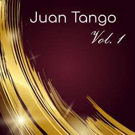 Album cover of Juan Tango, Vol. 1