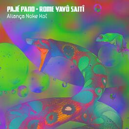 Album cover of Pajé Pano - Rome Yavô Saitî