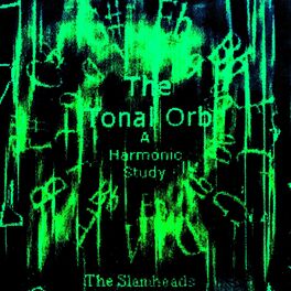 Album cover of The Tonal Orb: A Harmonic Study