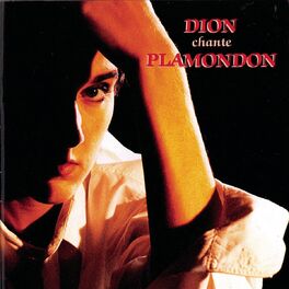 Album cover of Dion chante Plamondon - Celine Dion Sings the Songs of Luc Plamondon