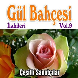 Album cover of Gül Bahçesi İlahileri. Vol.9