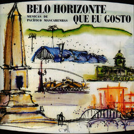 Album cover of Belo Horizonte Que Eu Gosto - Músicas de Pacífico Mascarenhas