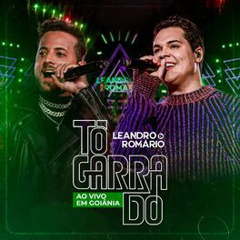 Album cover of Tô Garrado - Ao Vivo em Goiânia