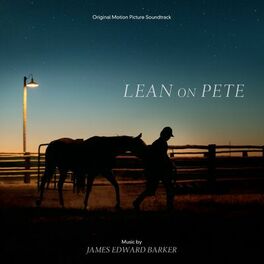 Album cover of Lean on Pete (Original Motion Picture Soundtrack)