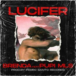 Album cover of Lucifer (feat. Brenda & Pupi Mls)