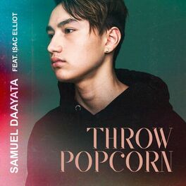Album cover of Throw Popcorn (feat. Isac Elliot)