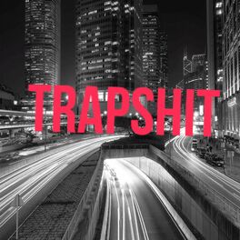 Album cover of Trapshit