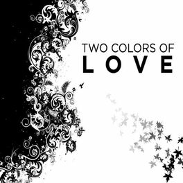 Album cover of Two Colors of Love