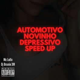 Album cover of Automotivo Novinho Depressivo Speed Up