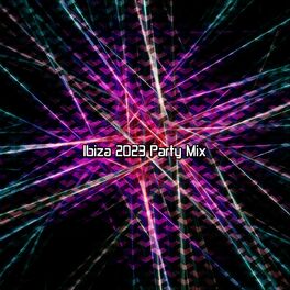 Album cover of Ibiza 2023 Party Mix