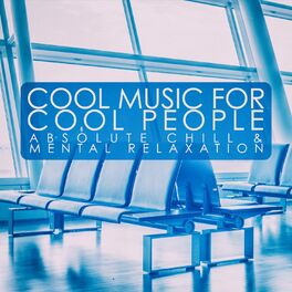 Album cover of Cool Music for Cool People
