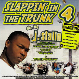 Album cover of Slappin' In The Trunk Vol. 4