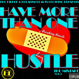 Album cover of Have More Than One Hustle, Vol. 1